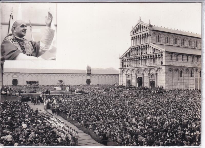 Cartolina Pisa Piazza dei Miracoli - Visita Papa Paolo VI nel 1965