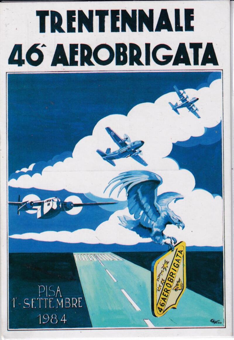 Cartolina Trentennale 46esima Aerobrigata Pisa 1 settembre 1984