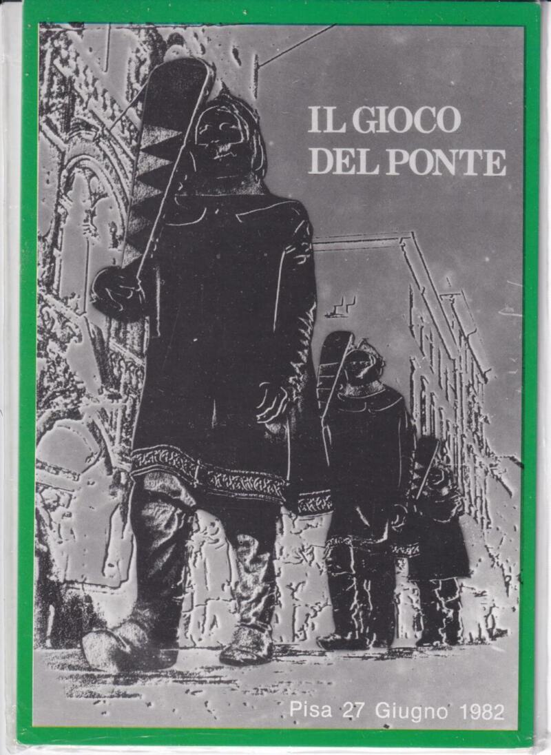 Cartolina Pisa 27 giugno 1982 Gioco del ponte Sfilata dei Celatini