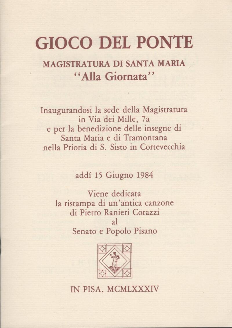 Gioco del Ponte Magistratura di Santa Maria 'Alla giornata' 15 giugno 1984