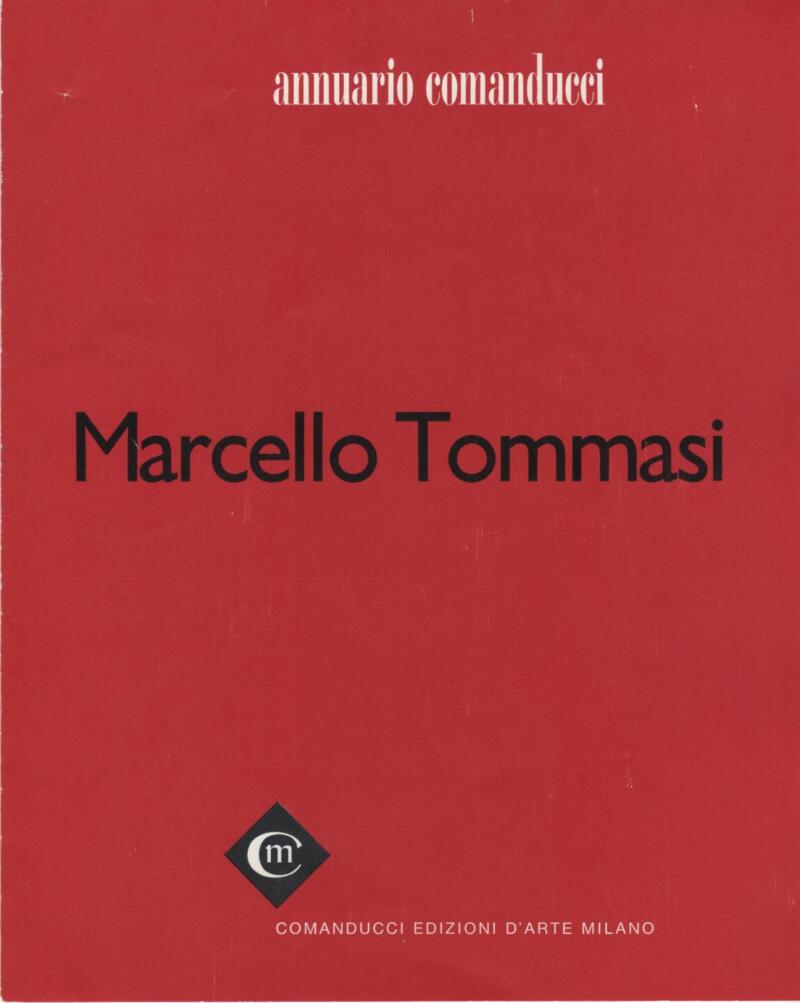 Annuario Comanducci, Marcello Tommasi, Comanducci Edizioni d'Arte Milano