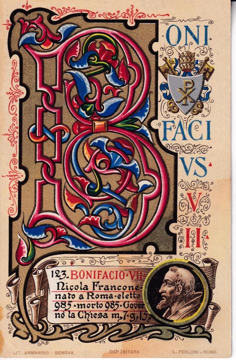 Cartolina d'epoca Serie dedicata a Sua Santità Papa Pio X e da Lui Benedetta Roma ottobre 1903 -123 Bonifacio VII