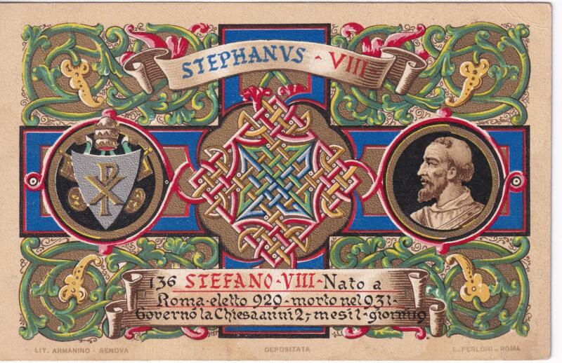 Cartolina d'epoca Serie dedicata a Sua Santità Papa Pio X e da Lui Benedetta Roma ottobre 1903 - 136 Stefano VIII